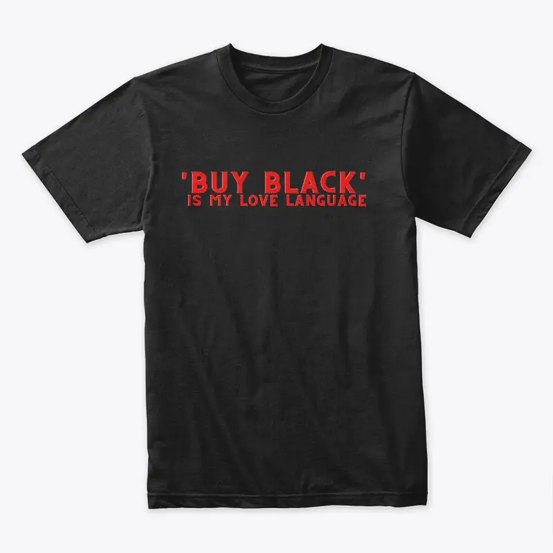 Buy Black Is My Love Language